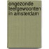 Ongezonde leefgewoonten in Amsterdam
