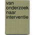 Van onderzoek naar interventie