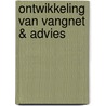 Ontwikkeling van vangnet & advies by Unknown