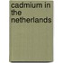 Cadmium in the Netherlands