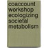 CoAccount workshop ecologizing societal metabolism