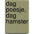 Dag poesje, dag hamster