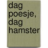 Dag poesje, dag hamster by W. Shu-Jing