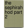 the Sephirah Hod part 2 door I. Custers-van Bergen