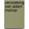 Verzoeking van adam molnar door Gruber