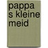 Pappa s kleine meid