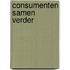 Consumenten samen verder