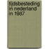 Tijdsbesteding in Nederland in 1987