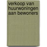 Verkoop van huurwoningen aan bewoners door Gronden