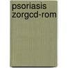 Psoriasis Zorgcd-rom by Unknown