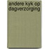 Andere kyk op dagverzorging