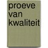 Proeve van kwaliteit