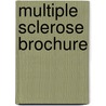 Multiple sclerose brochure door Eikelboom