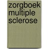 Zorgboek Multiple sclerose by M. Heyt