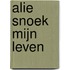 Alie Snoek mijn leven