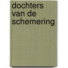 Dochters van de schemering door Farida Karodia