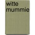 Witte mummie