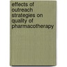 Effects of outreach strategies on quality of pharmacotherapy by M.E.C. van Eijk