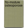 FTO-module osteoporose by B. Schouten