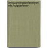 Ontspanningsoefeningen v.b. hulpverlener by J.W.G. Orlemans