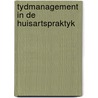 Tydmanagement in de huisartspraktyk by Jonge