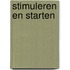 Stimuleren en starten