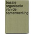 Basale organisatie van de samenwerking
