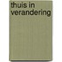 Thuis in verandering