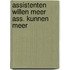 Assistenten willen meer ass. kunnen meer
