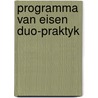 Programma van eisen duo-praktyk by Unknown