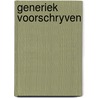Generiek voorschryven by Unknown