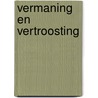 Vermaning en vertroosting door H.F. Kohlbrugge