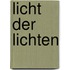 Licht der lichten