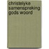 Christelyke samenspreking gods woord