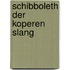 Schibboleth der koperen slang