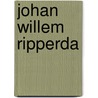 Johan Willem Ripperda by S. van der Veen
