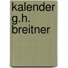 Kalender G.h. Breitner by Unknown