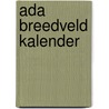 Ada breedveld Kalender by Unknown