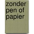 Zonder pen of papier