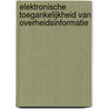 Elektronische toegankelijkheid van overheidsinformatie by Unknown