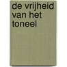 De vrijheid van het toneel by T.A. Schiphof