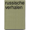 Russische verhalen by A.N. Afanas'Ev