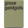 Gisse geldgids by Unknown