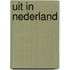 Uit in Nederland