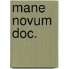 Mane novum doc. door Onbekend