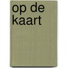 Op de kaart door Simon Garfield