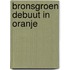 Bronsgroen debuut in Oranje