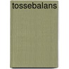 Tossebalans by F. Criens