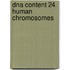 Dna content 24 human chromosomes