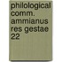Philological comm. ammianus res gestae 22